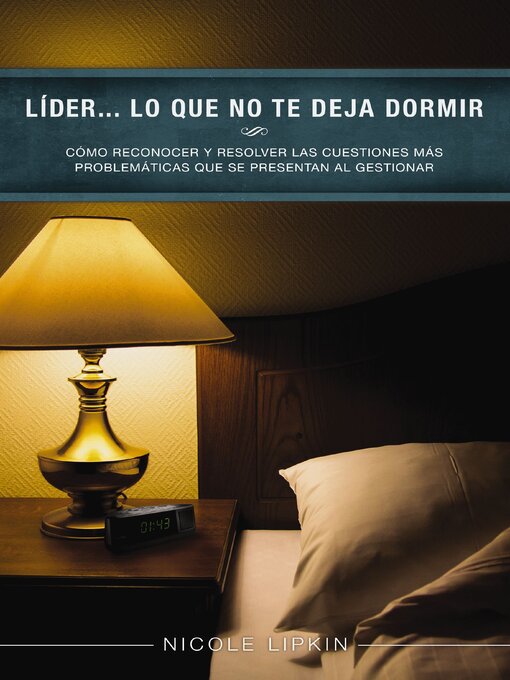 Cover image for Líder... lo que no te deja dormir